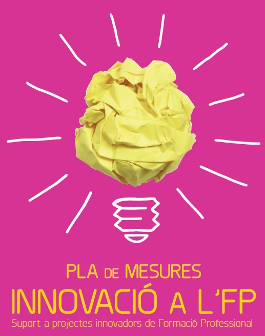Pla de Mesures Innovació a l&#39;FP - Fundació BCN FP